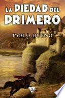 La Piedad Del Primero
