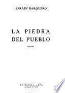 La piedra del pueblo, 1951-1953