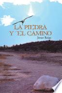 La Piedra Y El Camino