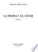 La piedra y el César