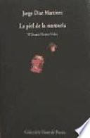 La piel de la memoria