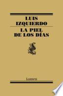 La piel de los días