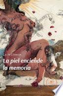 La piel enciende la memoria