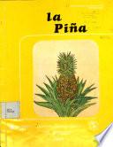La piña. Guía técnica para el cultivo de la piña