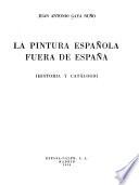 La pintura española fuera de España