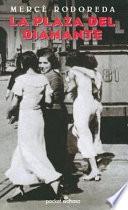 La plaza del diamante