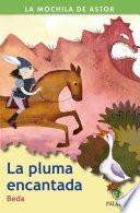 La pluma encantada