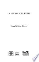 La pluma y el fusil