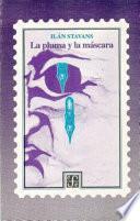 La pluma y la máscara