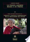 La poesía además migra a su prosa