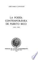 La poesía contemporánea de Puerto Rico, 1930-1960