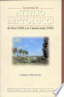 La poesía de Attilio Bertolucci de Sirio (1929) a La Cabaña India (1955)