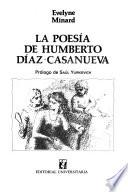 La poesía de Humberto Díaz-Casanueva
