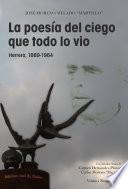 LA POESÍA DEL CIEGO QUE TODO LO VIO: José Moreno Melado Martillo (Herrera, 1889-1964)