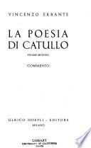 La poesia di Catullo ...: Commento