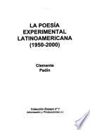 La Poesía experimental latinoamericana