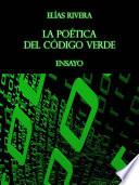 La Poetica del Codigo Verde ~autofilled~