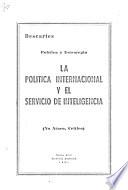 La polítical internacional y el servicio de inteligencia