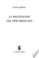 La politización del niño mexicano