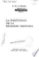 La positividad de la religión cristiana