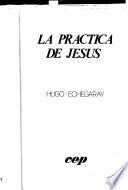 La práctica de Jesús