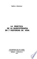 La práctica de la musicoterapia en 7 historias de vida