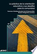 La práctica de la orientación educativa y sus desafíos para la comunidad