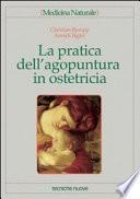 La pratica dell'agopuntura in ostetricia