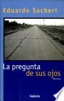La pregunta de sus ojos