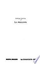 La pregunta