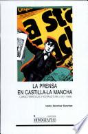 La prensa en Castilla-La Mancha