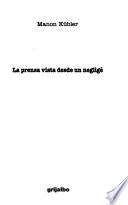 La prensa vista desde un negligé