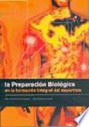 La Preparación Biológica en la Formación Integral Del Deportista