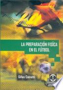 LA PREPARACIÓN FÍSICA EN EL FÚTBOL