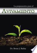 La preparación para el avivamiento