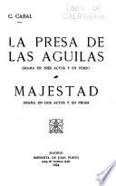 La presa de las águilas