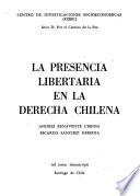 La presencia libertaria en la derecha chilena