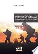 La prevención de riesgos laborales en el Ejército de Tierra