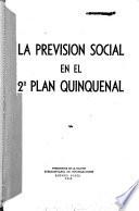 La previsión social en el 2o plan quinquenal