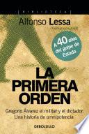 La primera orden