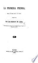 La primera piedra. Drama en 3 actos y en verso; original