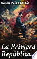 La Primera República