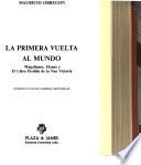 La primera vuelta al mundo