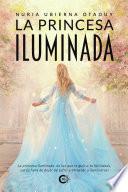 La princesa iluminada