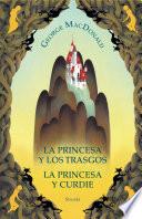 La princesa y los trasgos / La princesa y Curdie