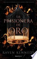 La prisionera de oro