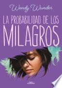 La probabilidad de los milagros