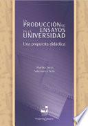 La producción de ensayos en la Universidad