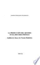 La producción del sentido en el discurso poético