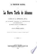 La producción nacional i la nueva tarifa de aduanas